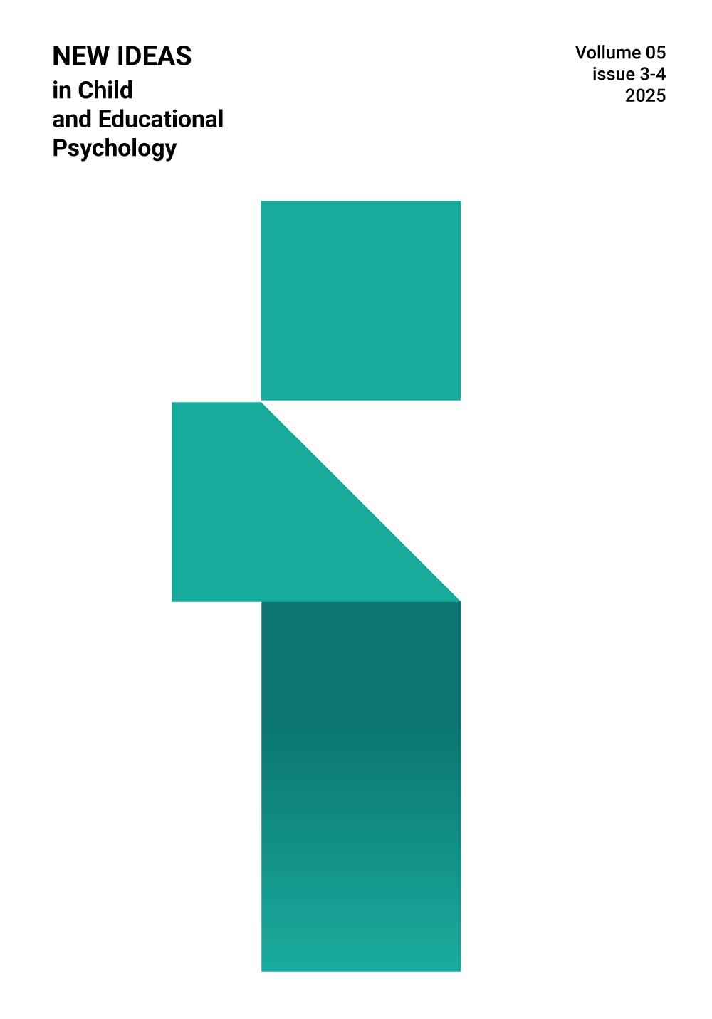 New Ideas in Child Education and Psychology, Volume 5, Issue 3-4, 2025